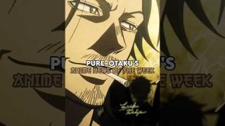 Anime news of the week|#anime #news #shorts @Our_otaku07