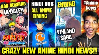 Crunchyroll New Hindi Dub Anime Timing!! Naruto Shippuden Hindi Dubbing Bad News | Vinland Saga End