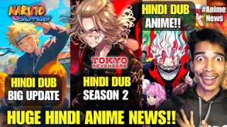 New Hindi Dub Anime!! Naruto Shippuden Hindi Dub Episode Big Update | Tokyo Revengers Season 2 Hindi